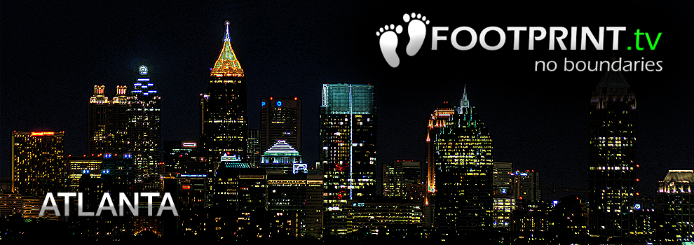 FOOTPRINT.tv Atlanta 2