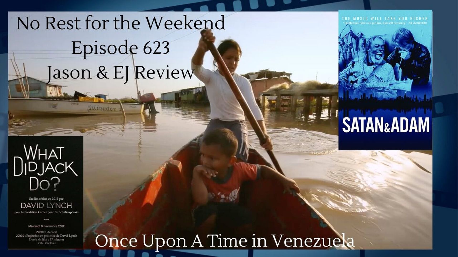 Episode 623: Movies Reviews 
